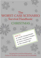 The Worst-case Scenario Survival Handbook