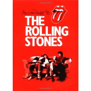 According to the Rolling Stones