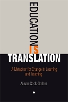 Education Is Translation
