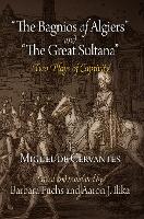 "the Bagnios of Algiers" and "the Great Sultana"