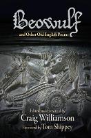 "Beowulf" and Other Old English Poems