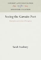 Seeing the Gawain-Poet
