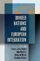 Divided Nations and European Integration