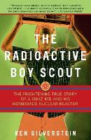 The Radioactive Boy Scout