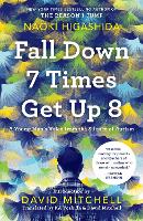 Fall Down 7 Times Get Up 8