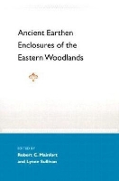 Ancient Earthen Enclosures of the Eastern Woodlands