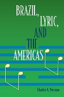 Brazil, Lyric, and the Americas