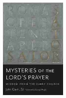 Mysteries of the Lord's Prayer