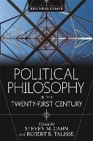 Political Philosophy in the Twenty-First Century
