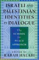 Israeli and Palestinian Identities in Dialogue