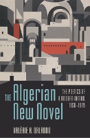 The Algerian New Novel
