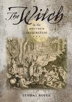 The Witch in the Western Imagination