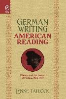 German Writing, American Reading