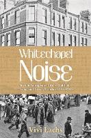 Whitechapel Noise