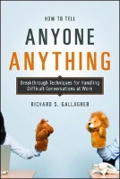 How to Tell Anyone Anything