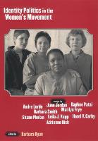 Identity Politics in the Women's Movement