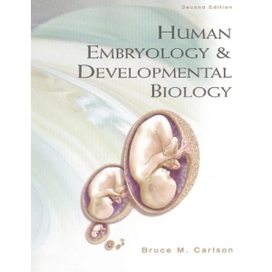 Human Embryology and Developmental Biology