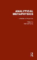 The Nature of Properties: Nominalism, Realism, and Trope Theory