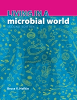 Living in a Microbial World