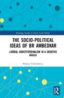 The Socio-political Ideas of BR Ambedkar