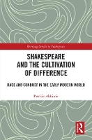 Shakespeare and the Cultivation of Difference