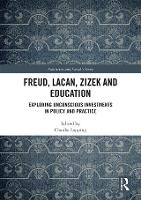 Freud, Lacan, Zizek and Education
