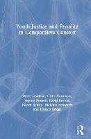 Youth Justice and Penality in Comparative Context