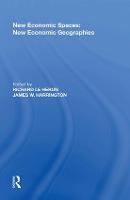 New Economic Spaces: New Economic Geographies