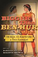 Bigger Than Ben-Hur