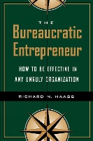 The Bureaucratic Entrepreneur