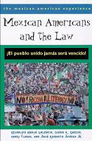 Mexican Americans and the Law