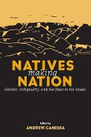 Natives Making Nation