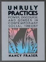 Unruly Practices