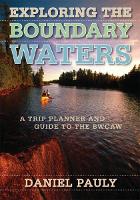 Exploring the Boundary Waters