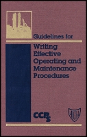 Guidelines for Writing Effective Operating and Maintenance Procedures