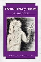 Theatre History Studies 2021, Volume 40