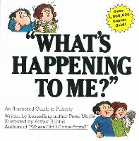 What's Happening To Me?