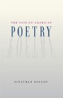The Fate of American Poetry