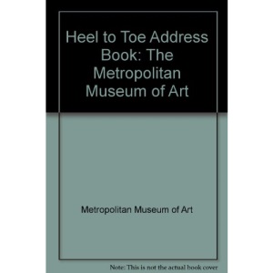 Heel to Toe Address Book: The Metropolitan Museum of Art