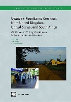 Uganda's Remittance Corridors from United Kingdom, United States and South Africa