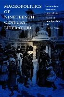 Macropolitics of Nineteenth-Century Literature