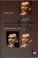 How to Be an Intellectual in the Age of TV