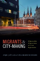 Migrants and City-Making