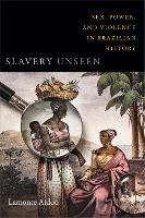 Slavery Unseen