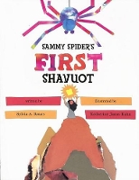 Sammy Spider's First Shavuot