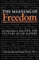 The Meaning Of Freedom