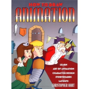 How to Draw Animation: Learn the Art of Animation from Character Design to Story Boards and Layouts (Christopher Hart Titles)