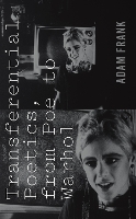 Transferential Poetics, from Poe to Warhol