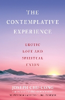 The Contemplative Experience