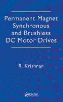 Permanent Magnet Synchronous and Brushless DC Motor Drives